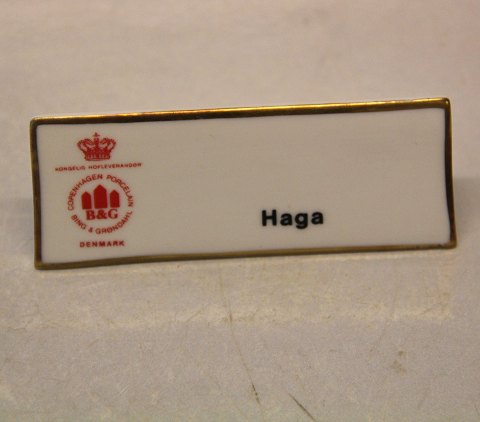 HAGA B&G Porcelain Dealer Sign for Advertising:
White base, gold rim, form 643-601